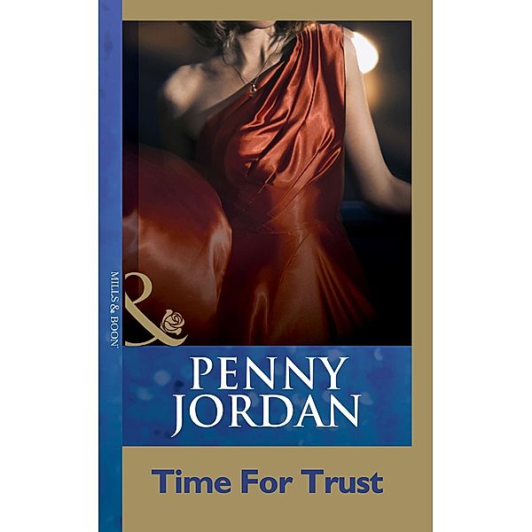Time For Trust, Penny Jordan