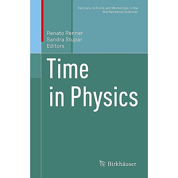 Time in Physics / Tutorials, Schools, and Workshops in the Mathematical Sciences