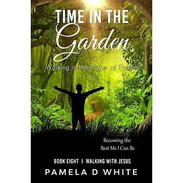 Time in the Garden, Pamela White
