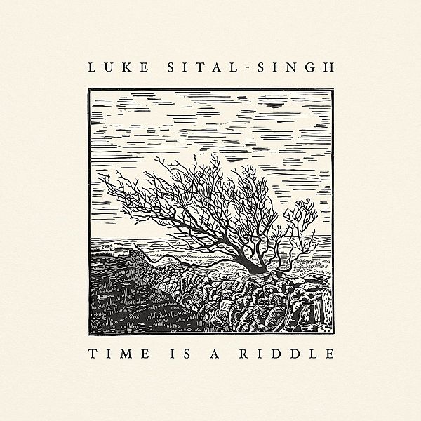Time Is A Riddle, Luke Sital-Singh