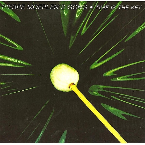 Time Is The Key, Pierre Moerlen's Gong
