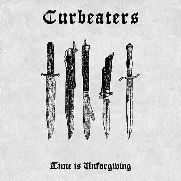 Time Is Unforgiving (Vinyl), Curbeaters