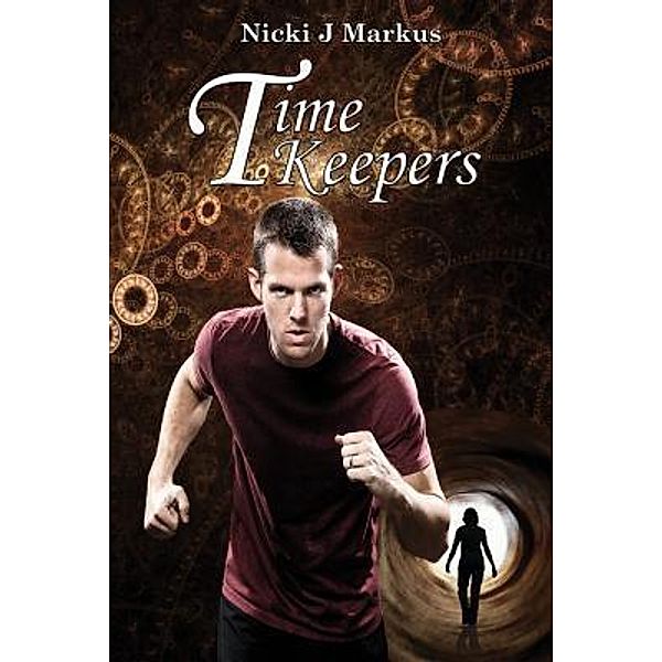 Time Keepers / Nicola Markus, Nicki J Markus