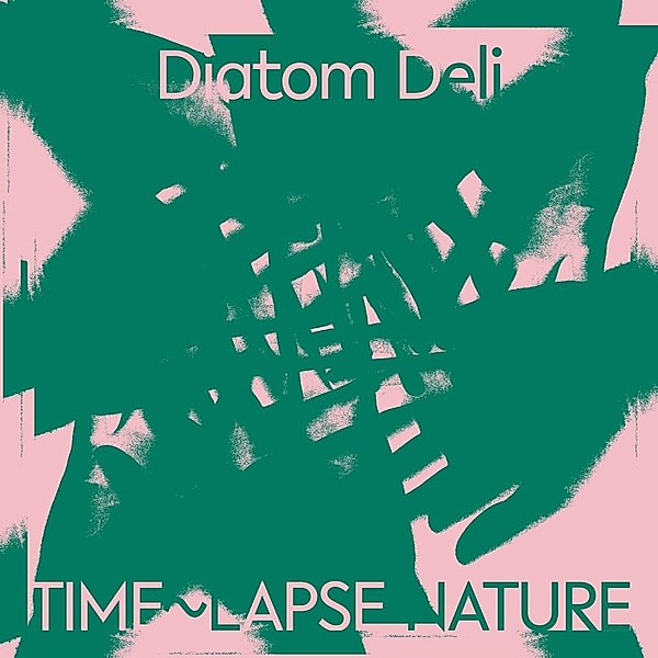 Time-Lapse Nature, Diatom Deli