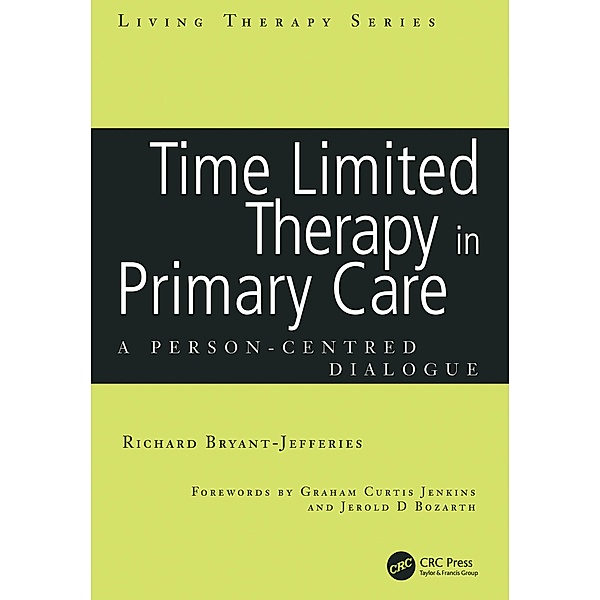 Time Limited Therapy in Primary Care, Richard Bryant-Jefferies