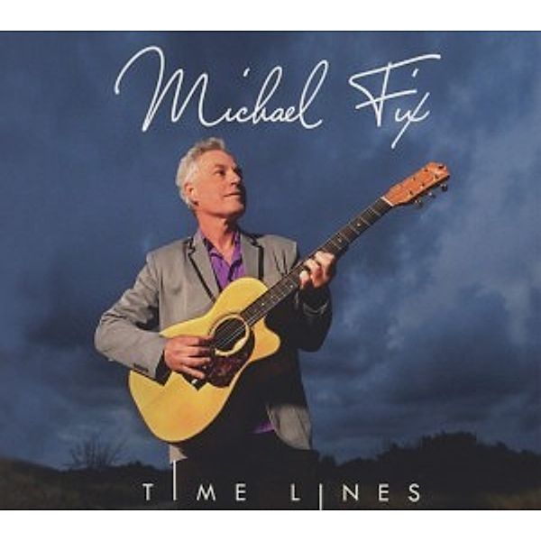 Time Lines, Michael Fix
