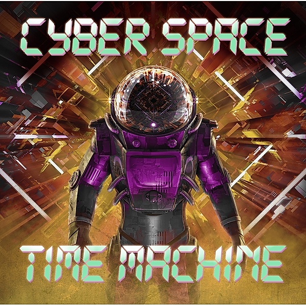 Time Machine (Vinyl), Cyber Space