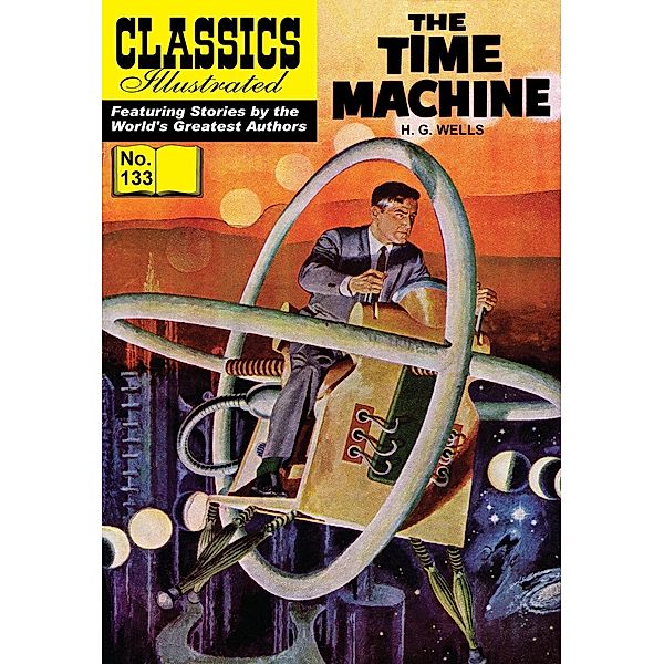 Time Machine (with panel zoom)    - Classics Illustrated / Classics Illustrated, H. G. Wells