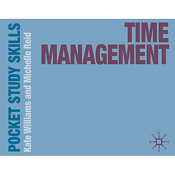 Time Management, Kate Williams, Michelle Reid