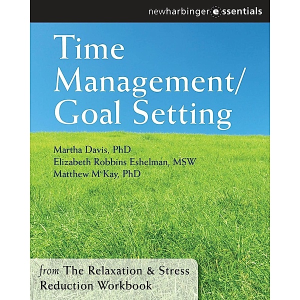 Time Management and Goal Setting, Martha Davis