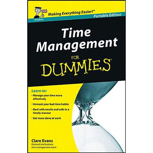 Time Management For Dummies, Clare Evans