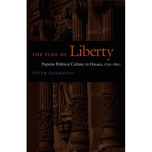 Time of Liberty / Latin America Otherwise, Guardino Peter Guardino