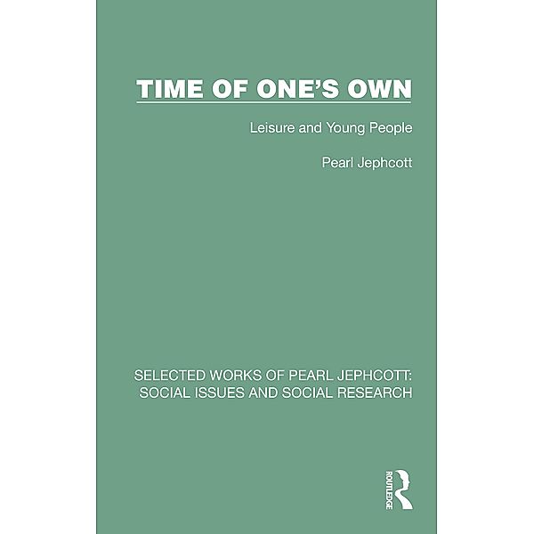 Time of One's Own, Pearl Jephcott