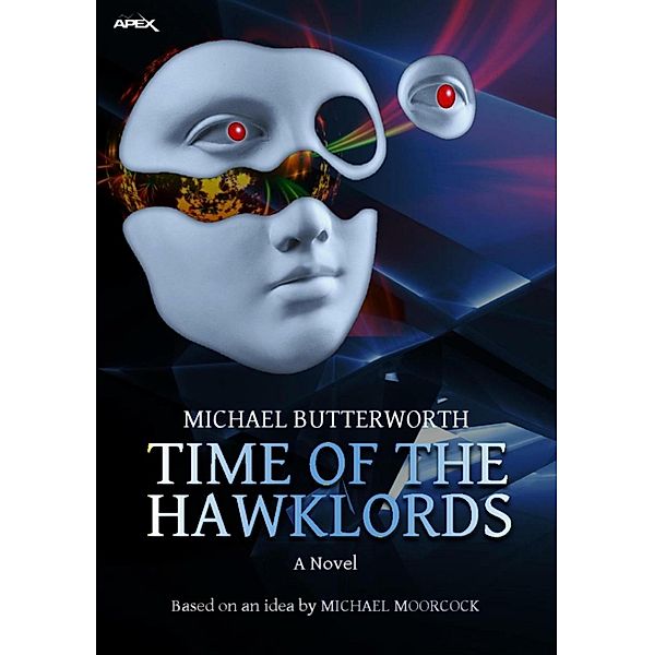 TIME OF THE HAWKLORDS, Michael Butterworth