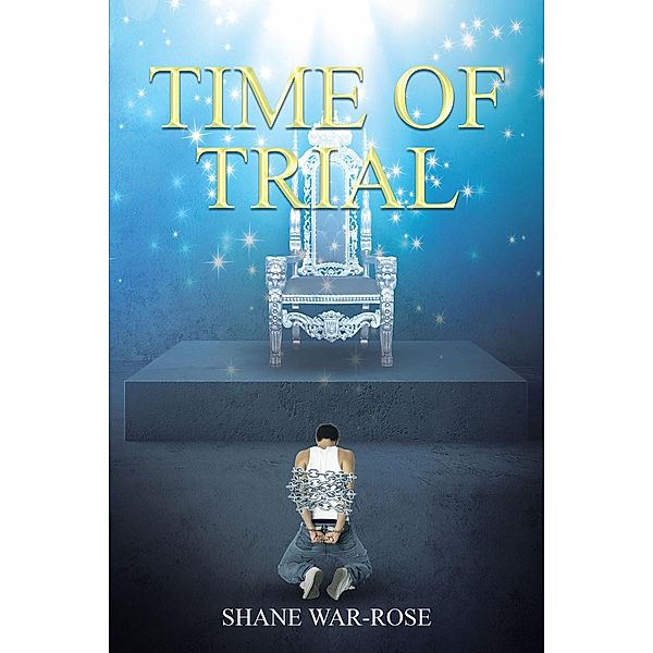 Time of Trial, Shane War-Rose