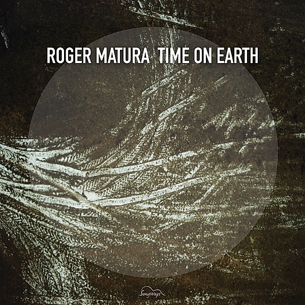 Time On Earth, Roger Matura