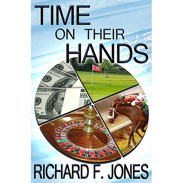 Time On Their Hands, Richard F Jones