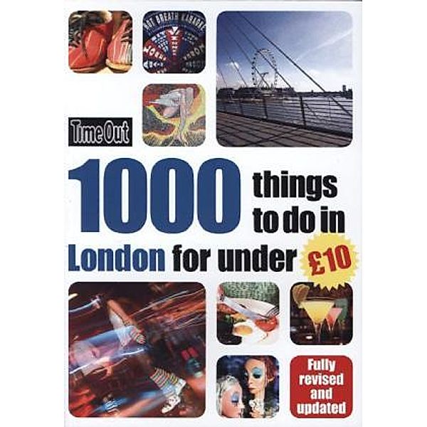 Time Out 1000 things to do in London for under £10