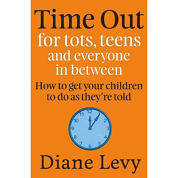 Time Out For Tots, Teens And Everyone In Between, Diane Levy