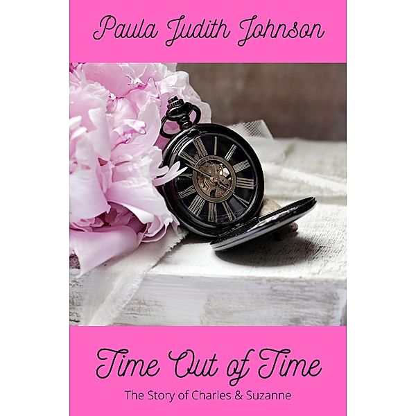 Time Out of Time, Paula Judith Johnson