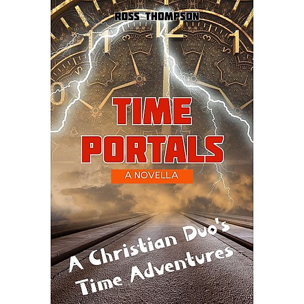 Time Portals, Ross Thompson