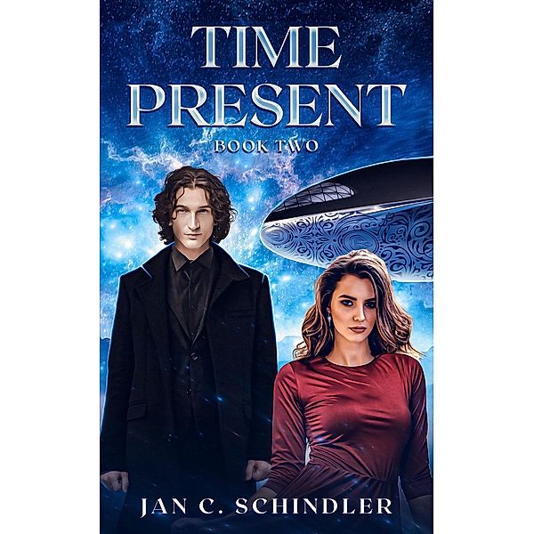 Time Present      Book 2, Jan C. Schindler