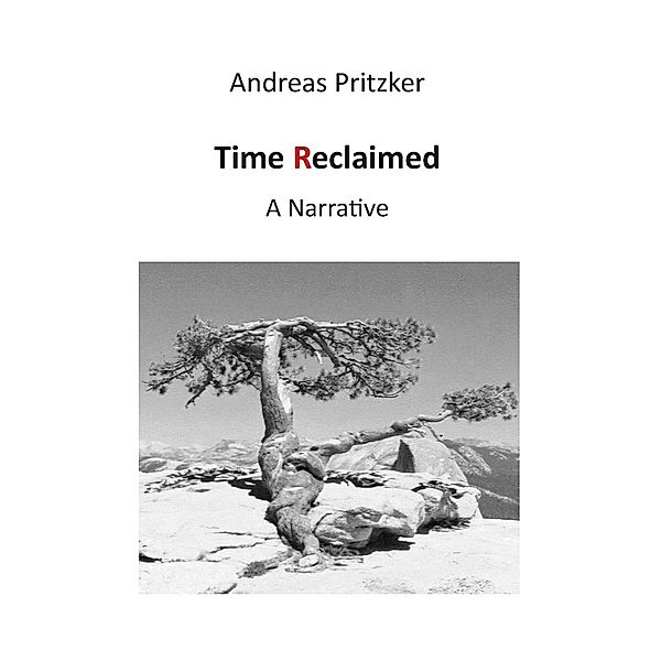 Time Reclaimed, Andreas Pritzker