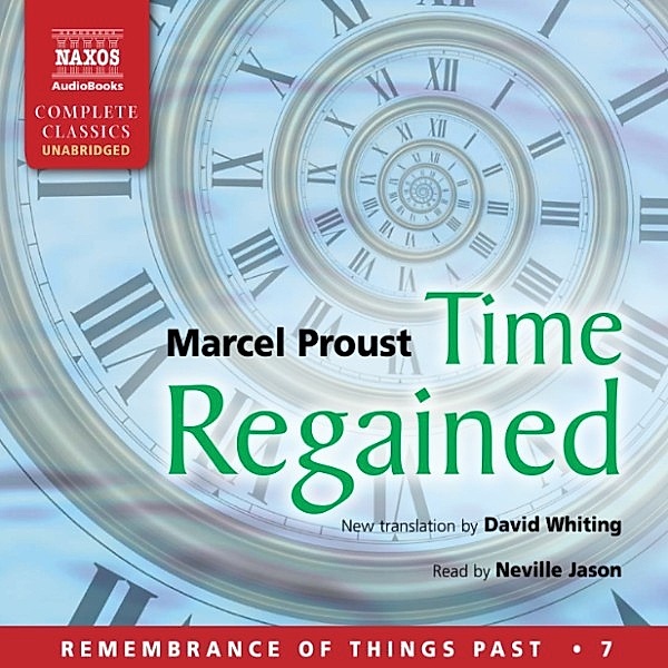Time Regained (Unabridged), Marcel Proust