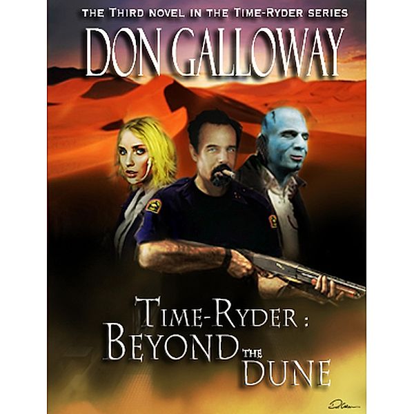 Time Ryder Beyond the Dune, Don Galloway