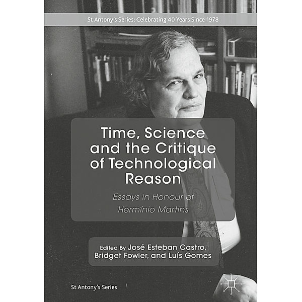 Time, Science and the Critique of Technological Reason