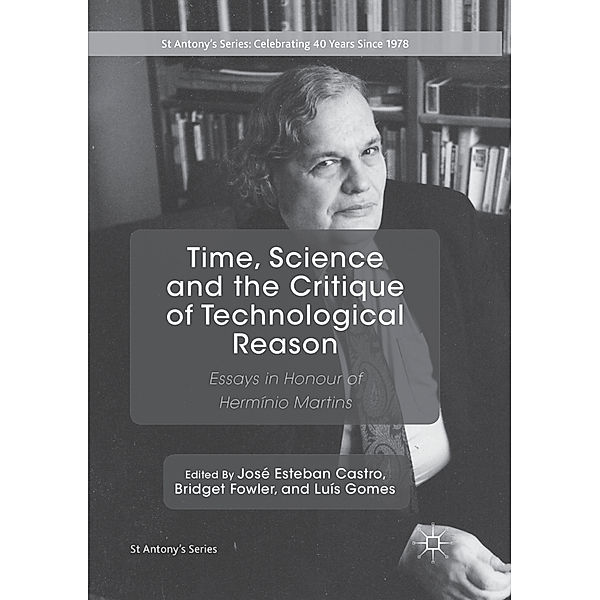 Time, Science and the Critique of Technological Reason