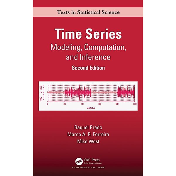 Time Series, Raquel Prado, Marco A. R. Ferreira, Mike West