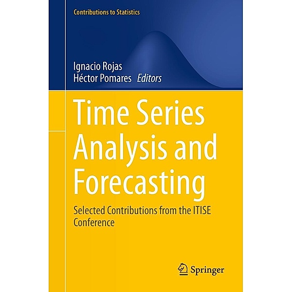 Time Series Analysis and Forecasting / Contributions to Statistics