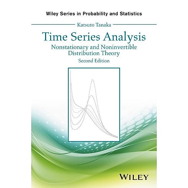 Time Series Analysis / Wiley Series in Probability and Statistics, Katsuto Tanaka