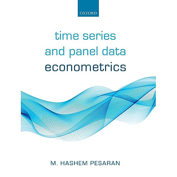 Time Series and Panel Data Econometrics, M. Hashem Pesaran