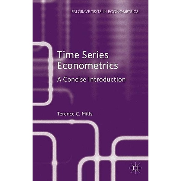 Time Series Econometrics, Terence C. Mills