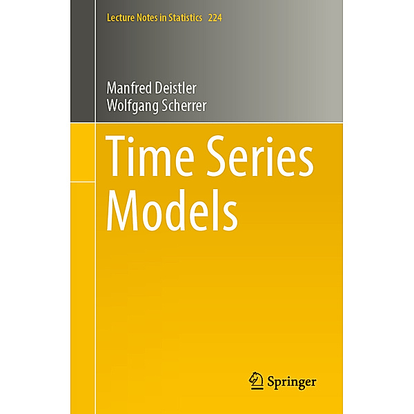 Time Series Models, Manfred Deistler, Wolfgang Scherrer