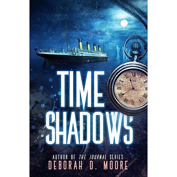 Time Shadows, Deborah D. Moore