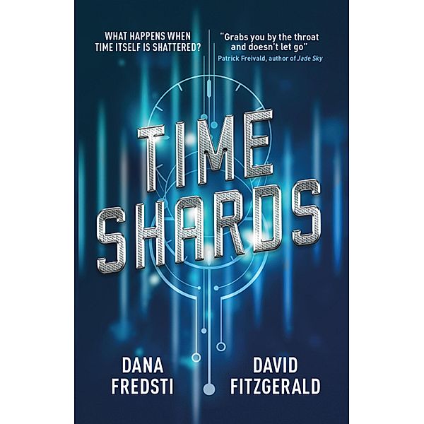 Time Shards / Time Shards Bd.1, Dana Fredsti, David Fitzgerald