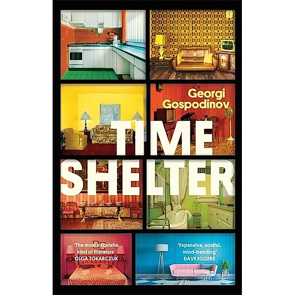 Time Shelter, Georgi Gospodinov