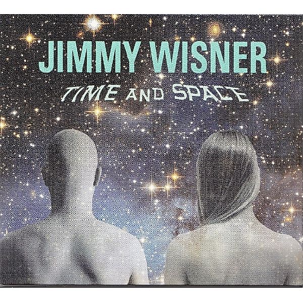 Time & Space, Jimmy Wisner