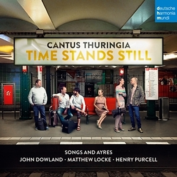 Time Stands Still - Songs And Ayres, Cantus Thuringia