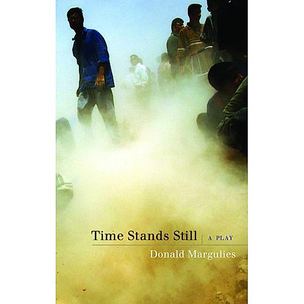 Time Stands Still (TCG Edition), Donald Margulies