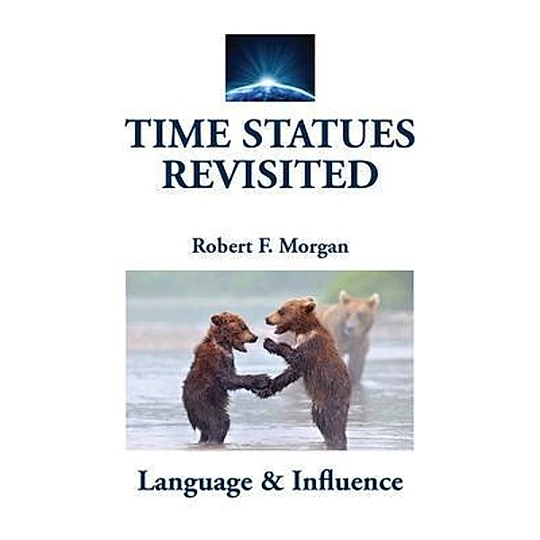 Time Statues Revisited, Robert Morgan