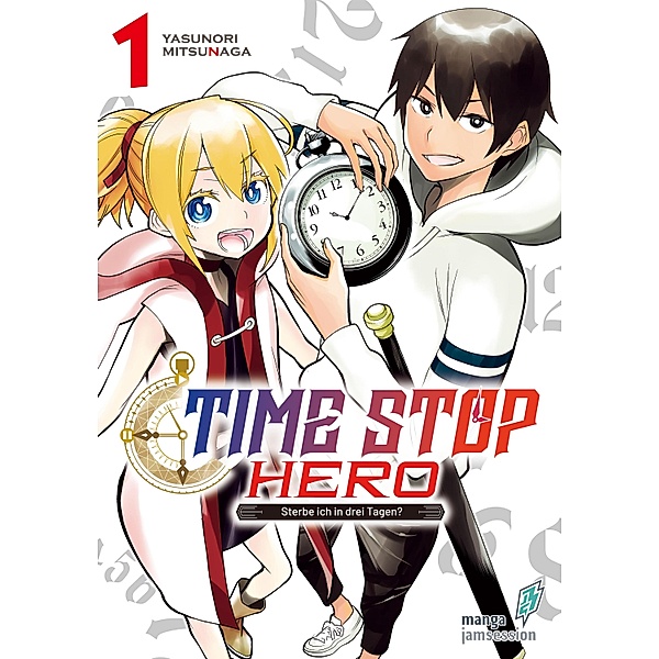 Time Stop Hero, Mitsunaga Yasunori