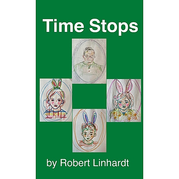 Time Stops, Robert Linhardt