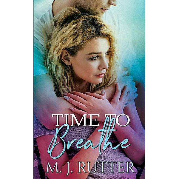Time To Breath, M J Rutter