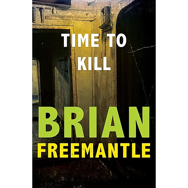 Time to Kill, Brian Freemantle