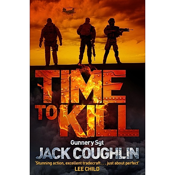 Time to Kill / Gunnery Sergeant Kyle Swanson series Bd.6, Jack Coughlin, Donald A. Davis