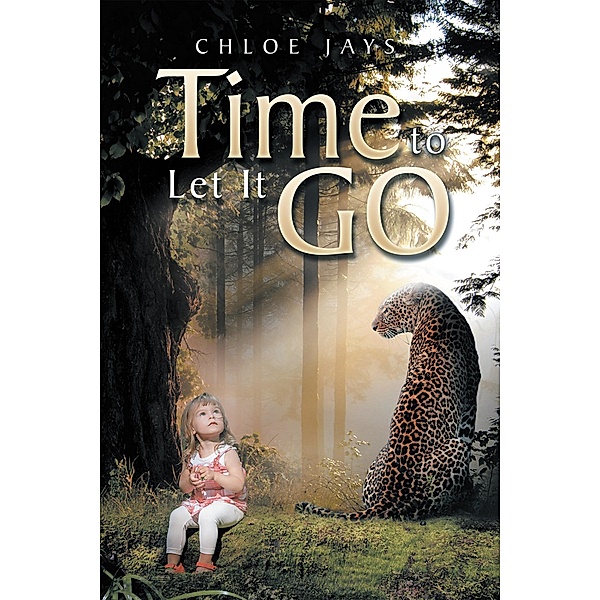 Time to Let It Go, Chloe Jays